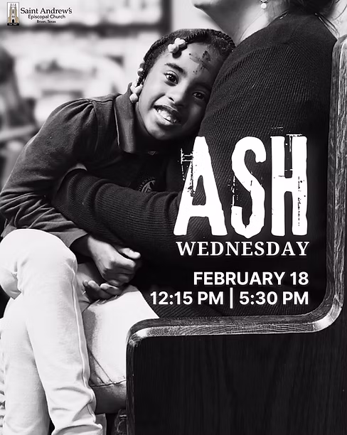 A black-and-white flyer advertising Ash Wednesday events on February 18 at 12:15pm and 5:30pm.
