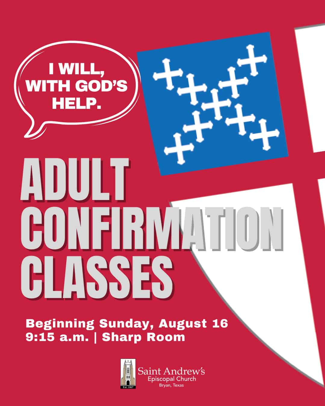 Adult confirmation classes at Saint Andrew's Episcopal Church starting August 16.